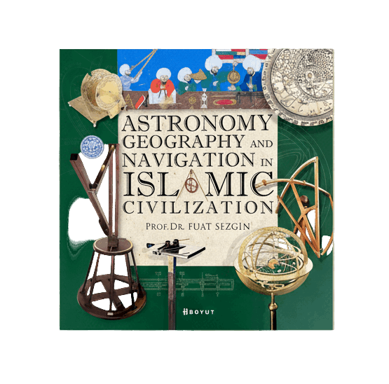 Astronomy, Geography and Navigation in Islamic Civilization
