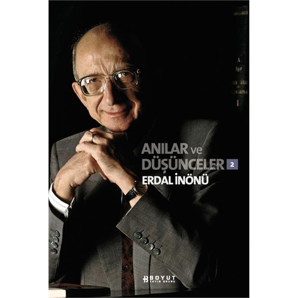Anılar ve Düşünceler II
