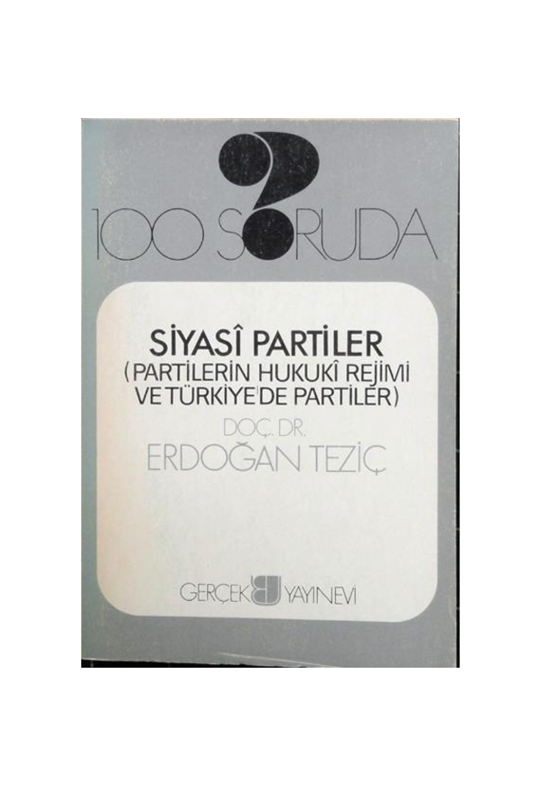 100 Soruda Siyasi Partiler