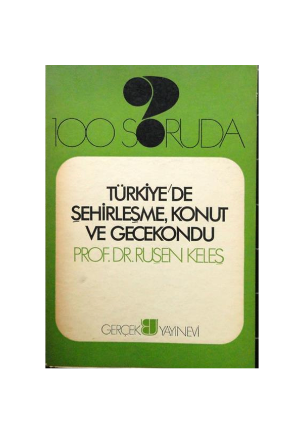 100 Soruda Türkiye'de Şehirleşme