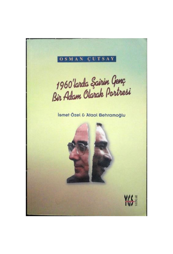 1960'larda Şairin Genç Bir Adam Olarak Portresi