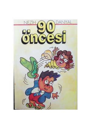 90 Öncesi