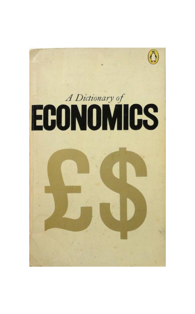 A Dictionary of Economics
