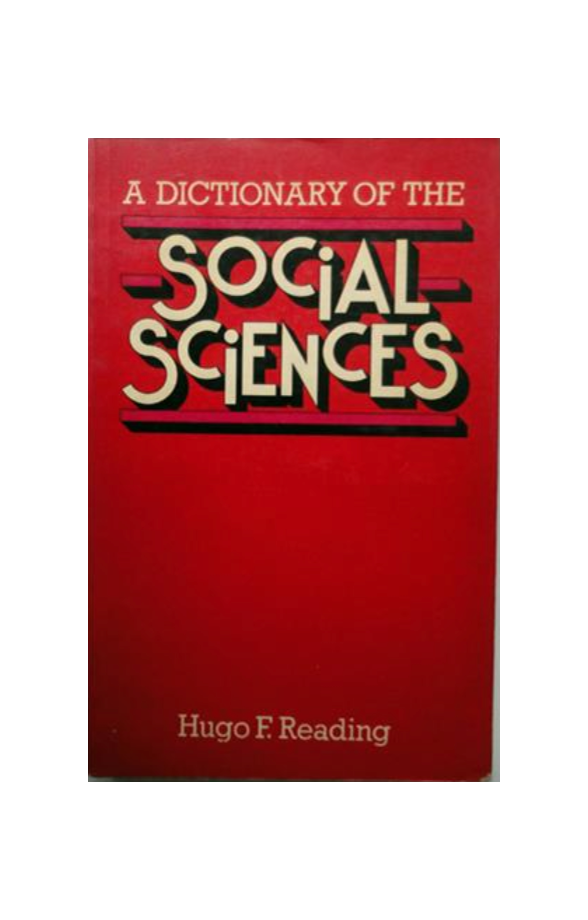 A Dictionary of the Social Sciences