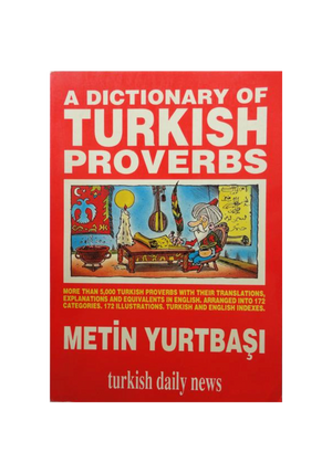 A Dictionary Of TURKISH Proverbs