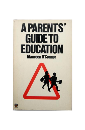 A Parents' Guide To Education