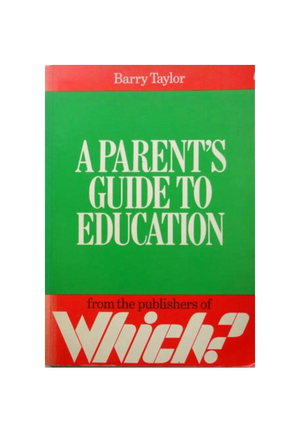 A Parents' Guide To Education