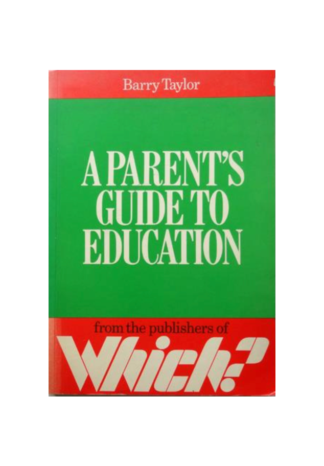 A Parents' Guide To Education
