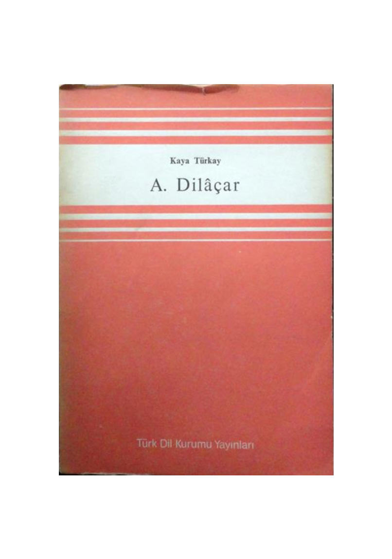 A. Dilaçar