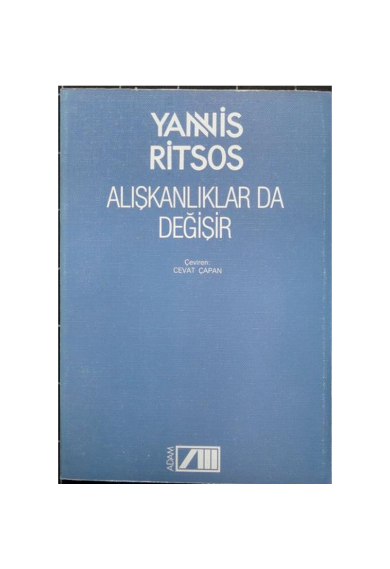 Alışkanlıklar da Değişir