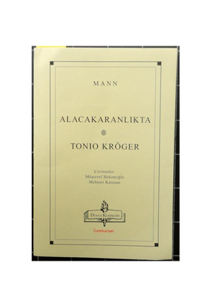 Alacakaranlıkta-Tonio Kröger