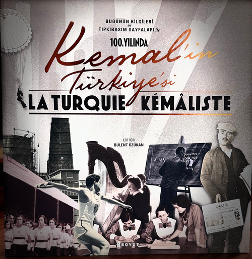 100. Yılında Kemal'in Türkiye'si