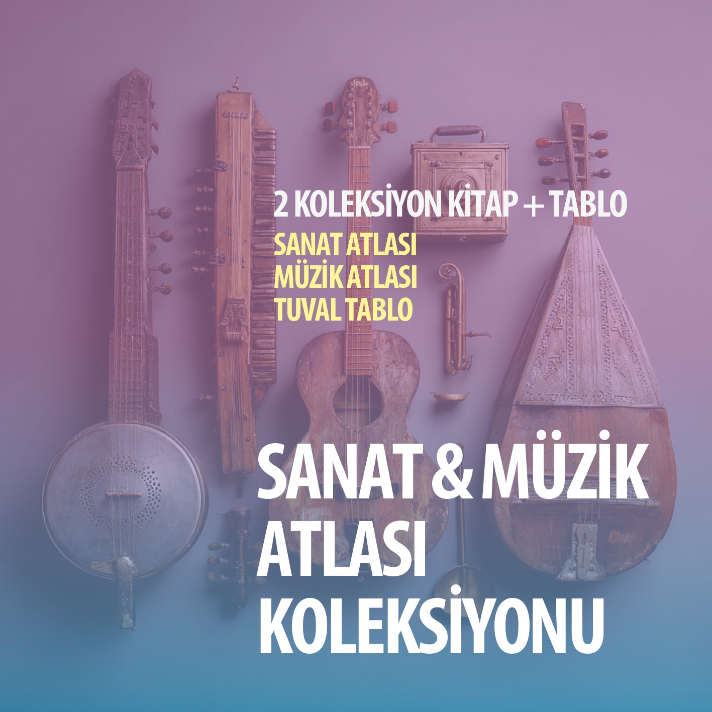 Sanat & Müzik Atlası Koleksiyonu Özel Teklif