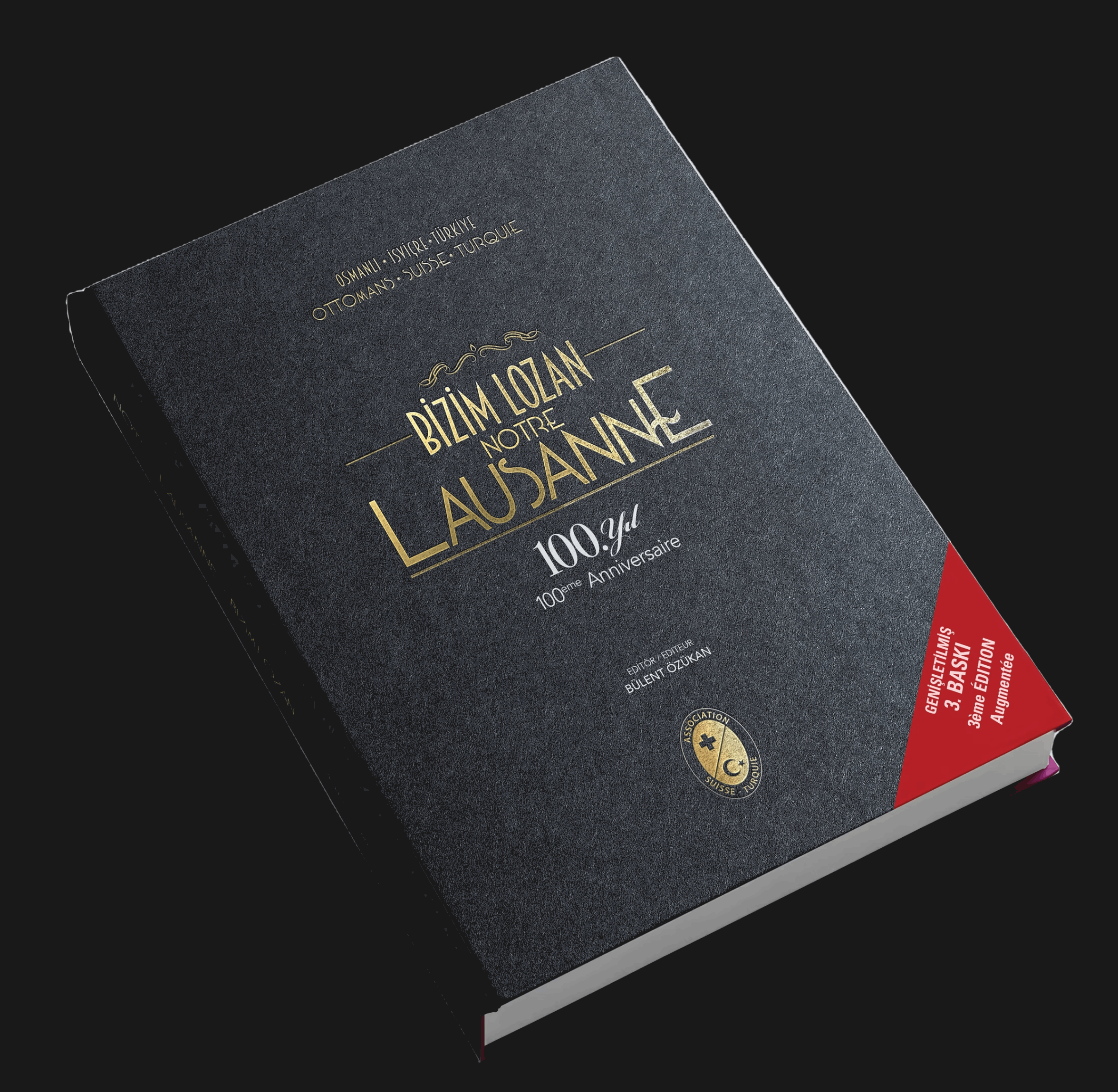 Bizim Lozan - Notre Lausanne