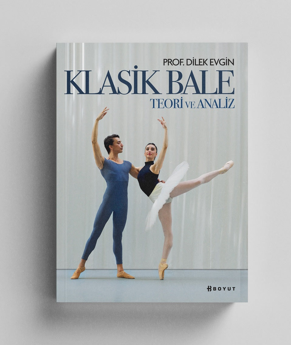Klasik Bale - Teori ve Analiz