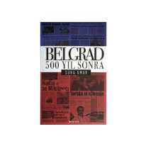 Belgrad 500 Yıl Sonra