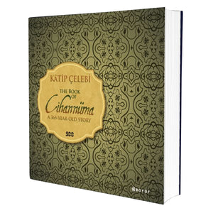 Kâtip Çelebi The Book Of Cihannüma