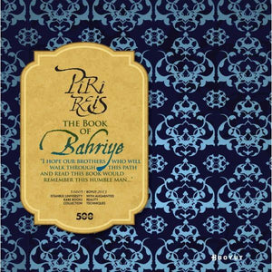 Piri Reis The Book Of Bahriye