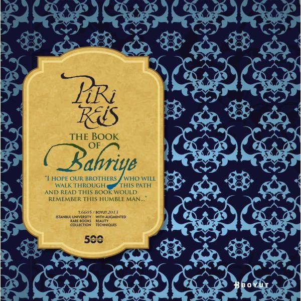 Piri Reis The Book Of Bahriye
