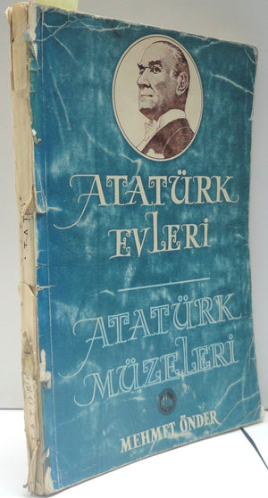 Atatürk Evleri Atatürk Müzeleri