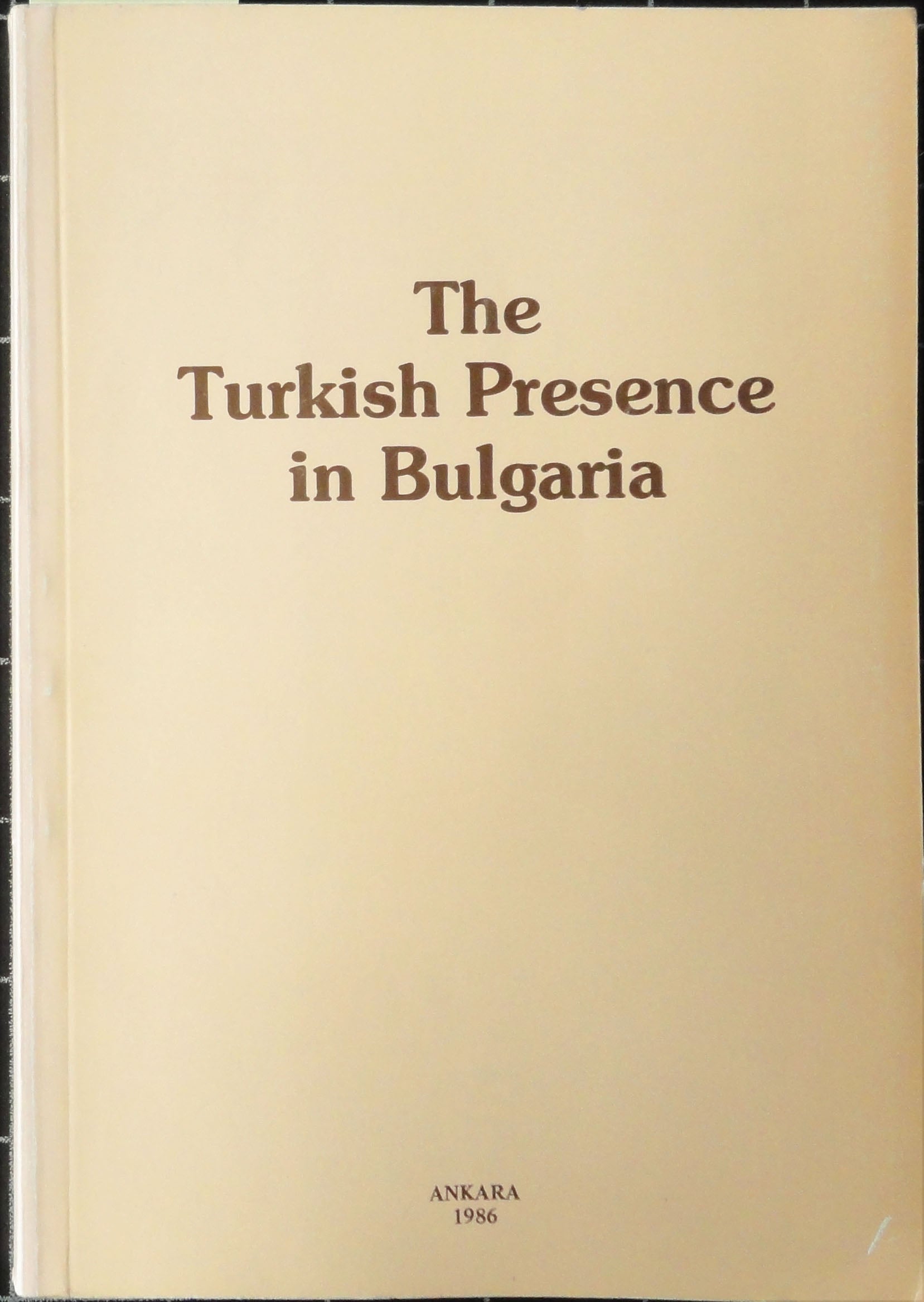 The Turkish Presence in Bulgaria