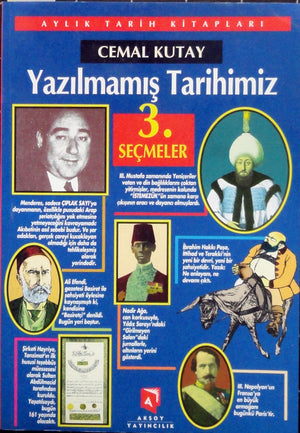 Yazılmamış Tarihimiz 3 Seçmeler