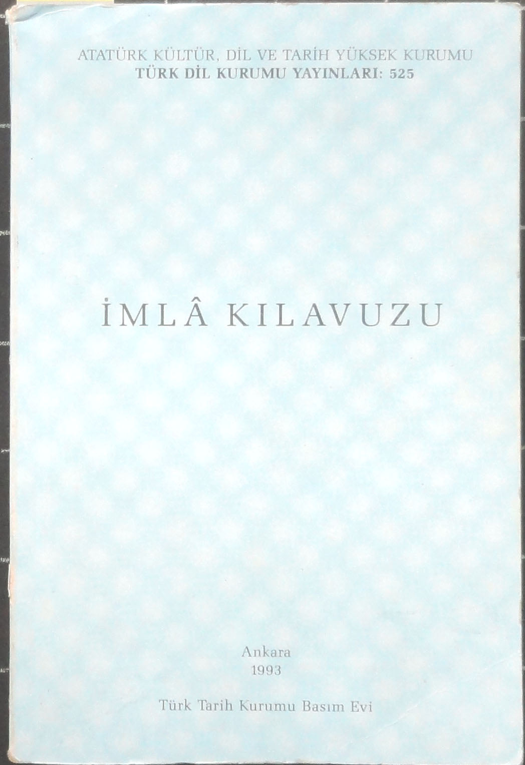 İmla Kılavuzu 1993