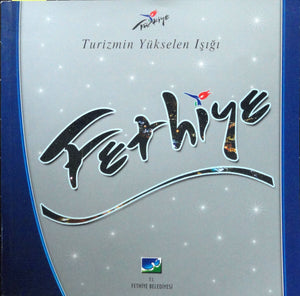 Turizmin Yükselen Işığı Fethiye
