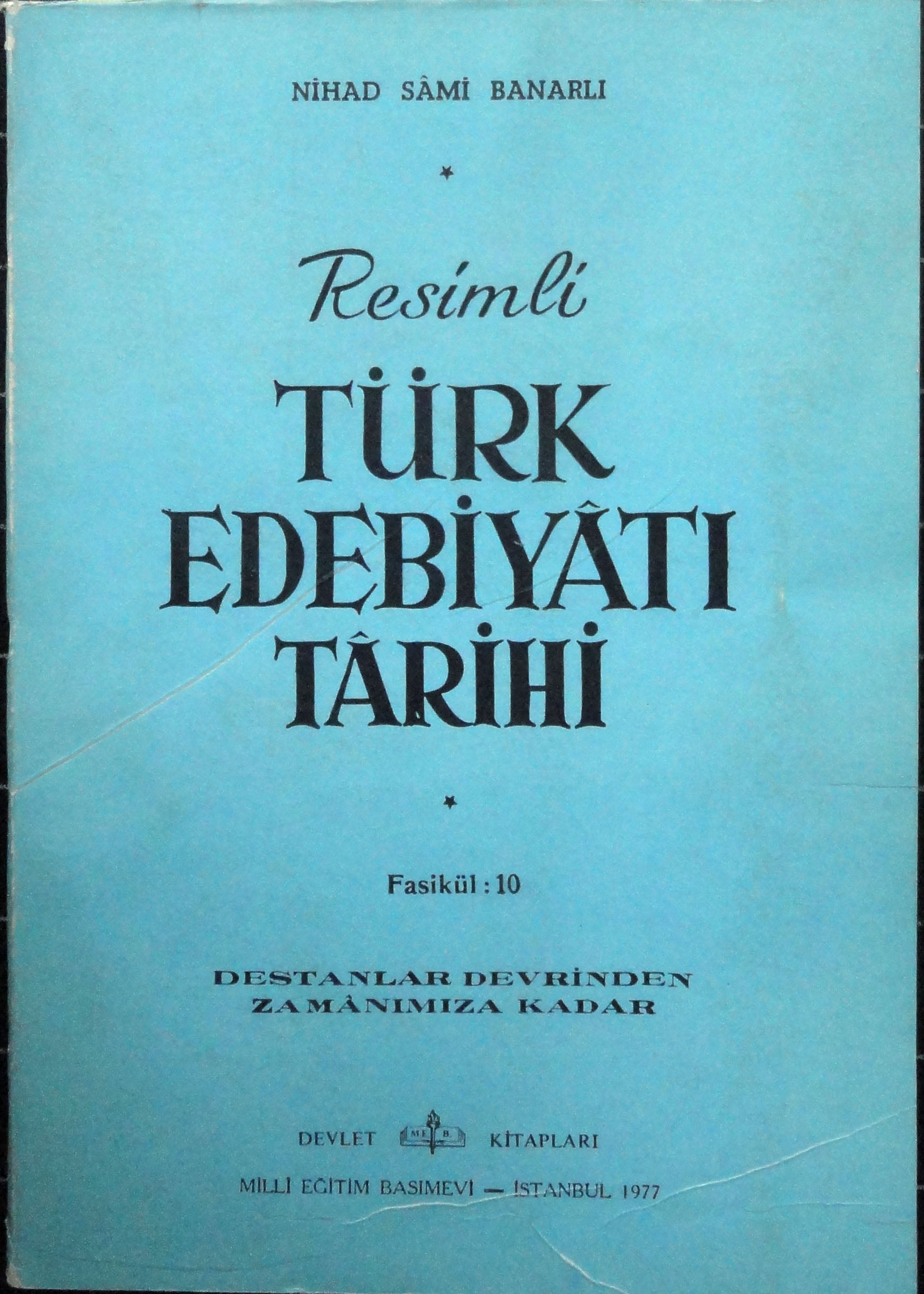 Resimli Türk Edebiyatı Tarihi Fasikül 10