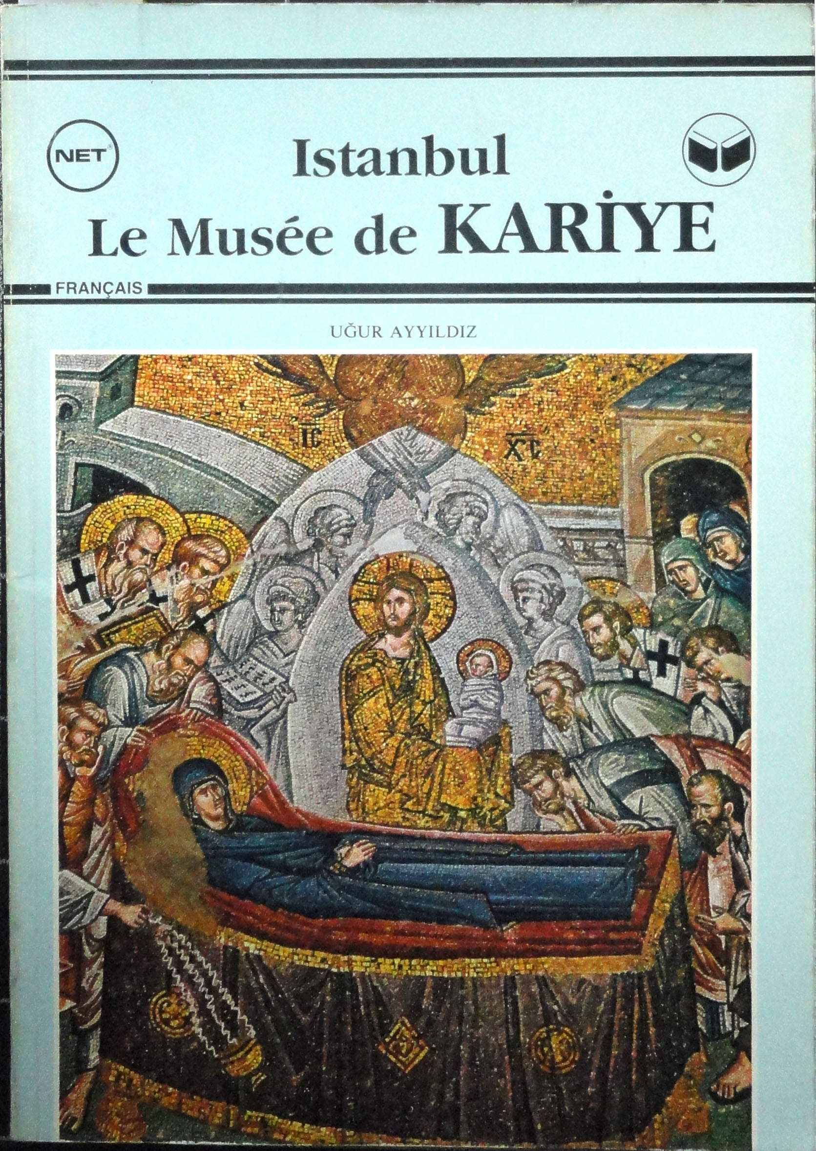 Istanbul Le Musee de Kariye Français