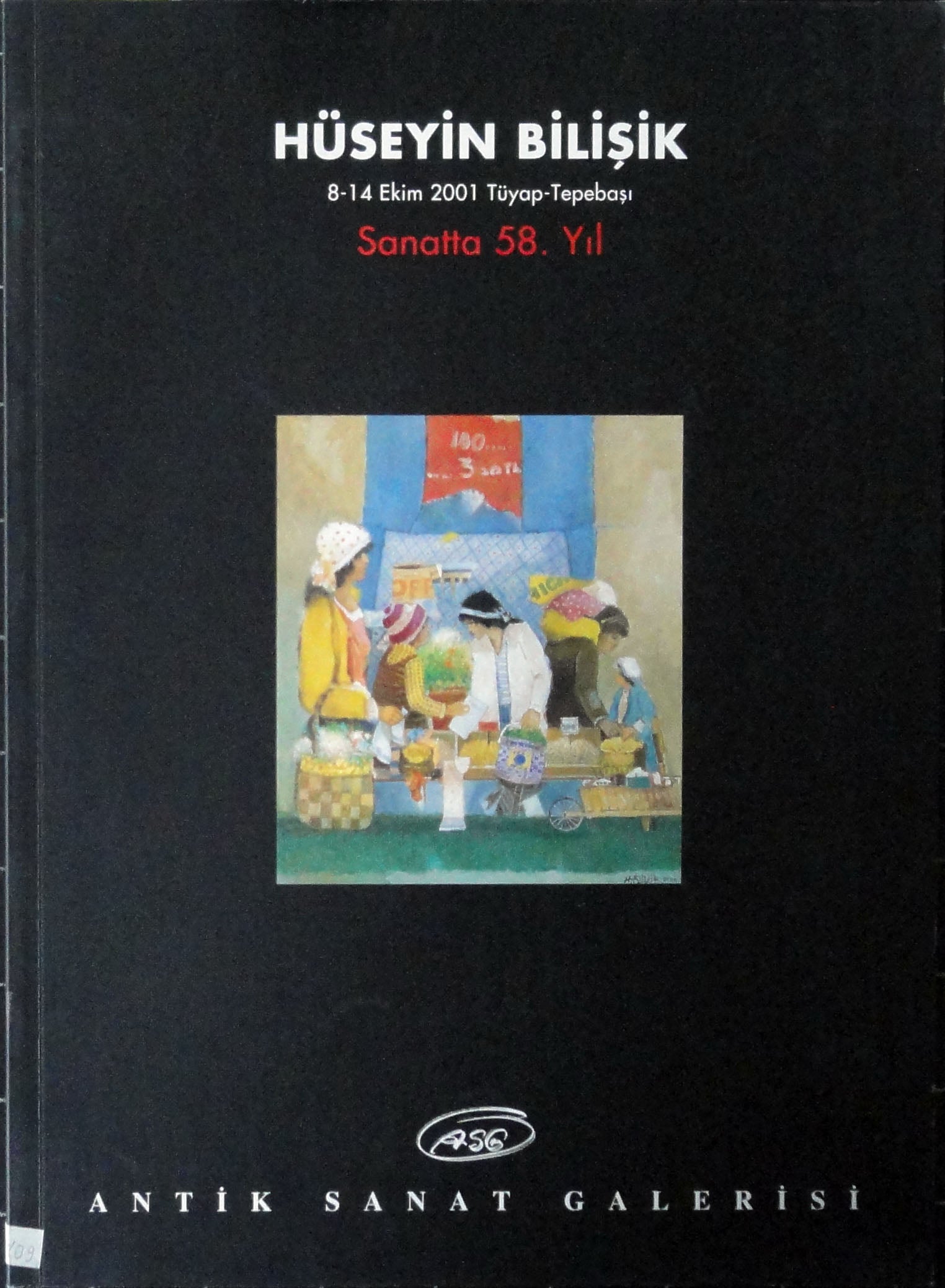 Hüseyin Bilişik  SANATTA 58. YIL RESİM SERGİSİ KATALOĞU