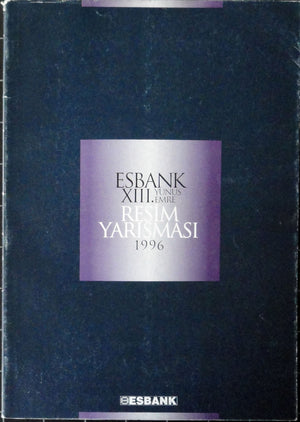 Esbank XIII. Yunus Emre Resim Yarışması 1996