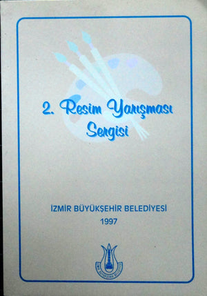 2. Resim Yarışması Sergisi İzmir Büyükşehir Belediyesi 1997