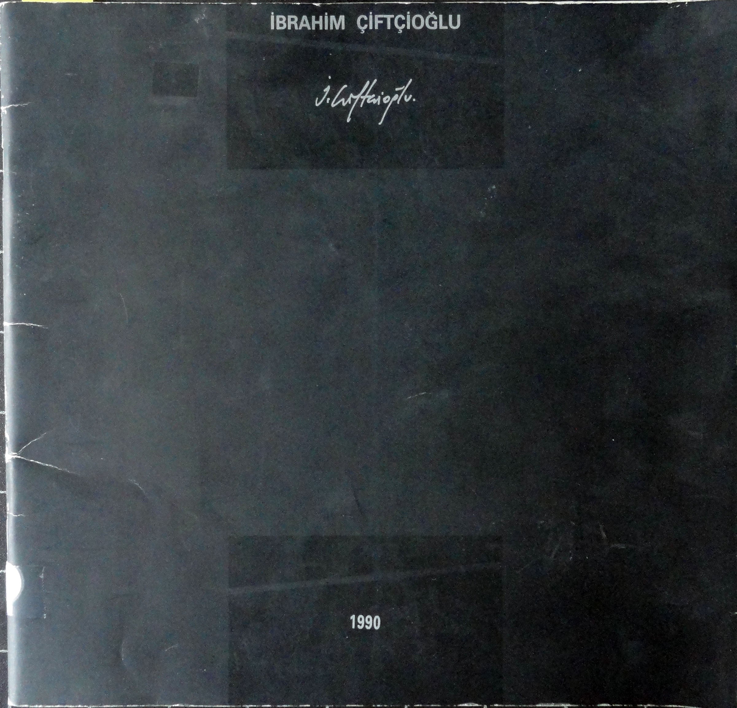 İbrahim Çiftçioğlu 1990