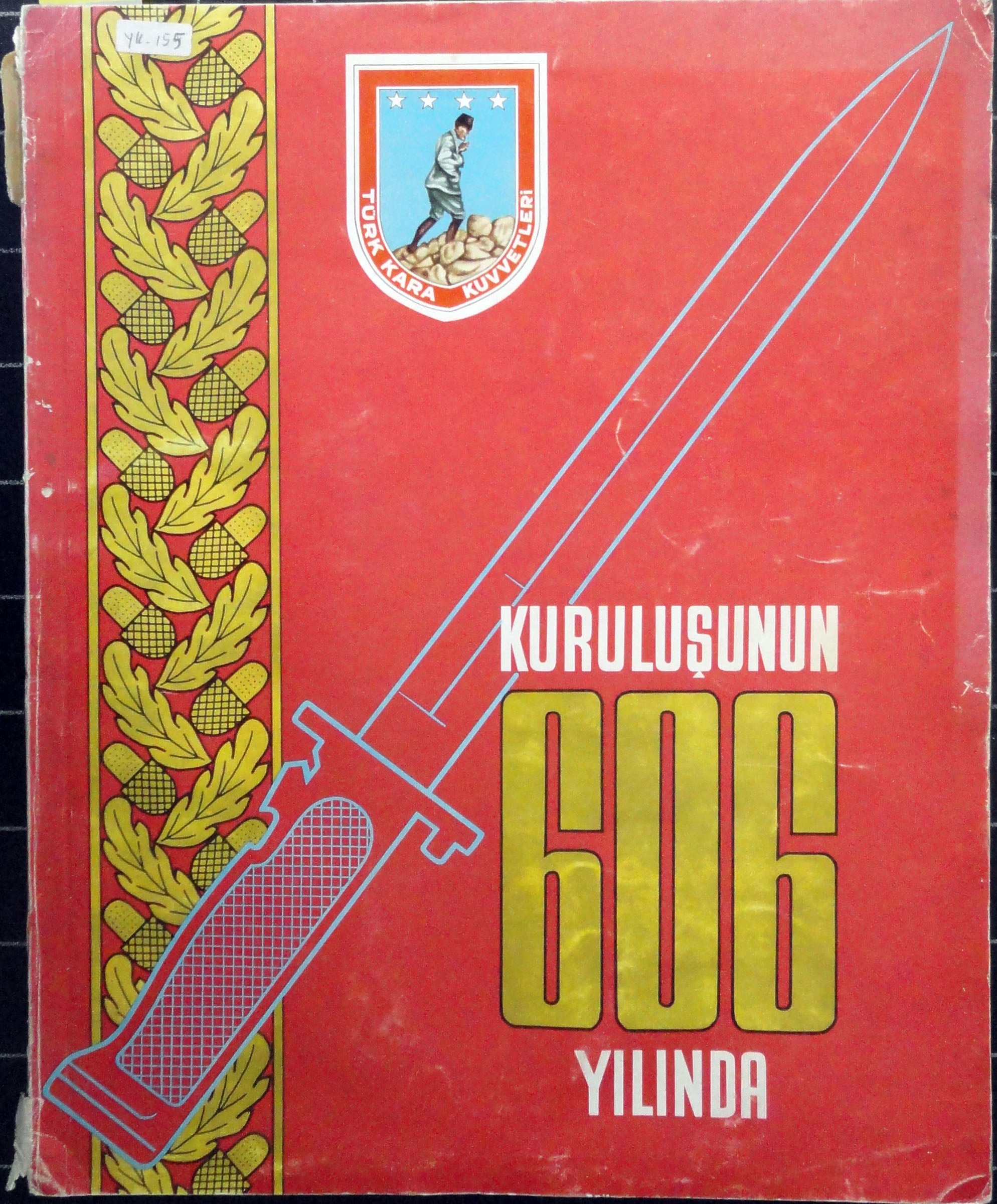 Kuruluşunun 606 Yılında
