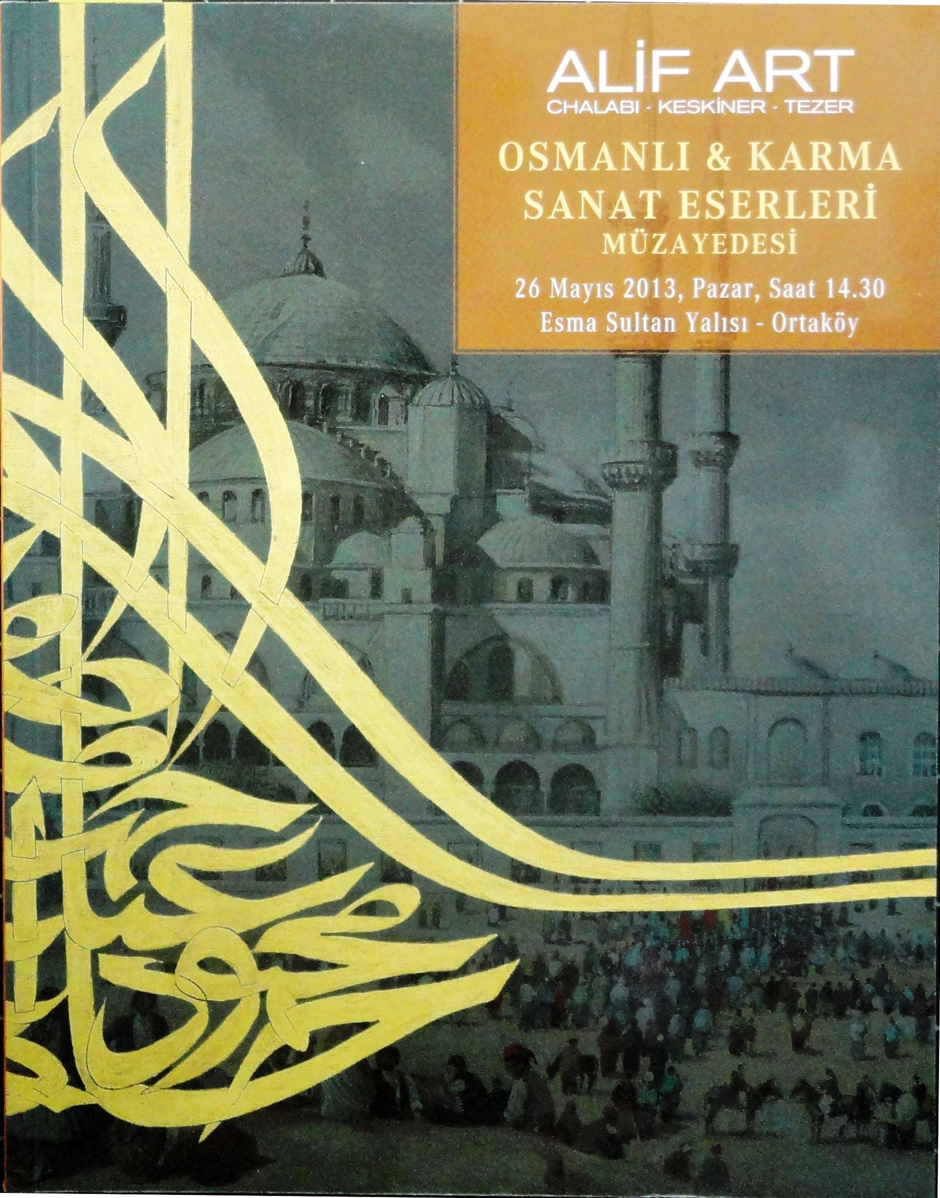 Alif Art Osmanlı Karma Sanat Eserleri Müzayedesi 20 Mayıs 2013