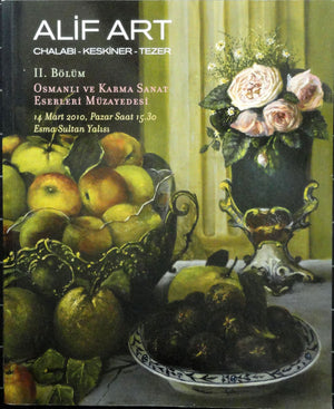 Alif Art Osmanlı ve Karma Sanat Eserleri Müzayedesi  II. Bölüm 14 Mart 2010
