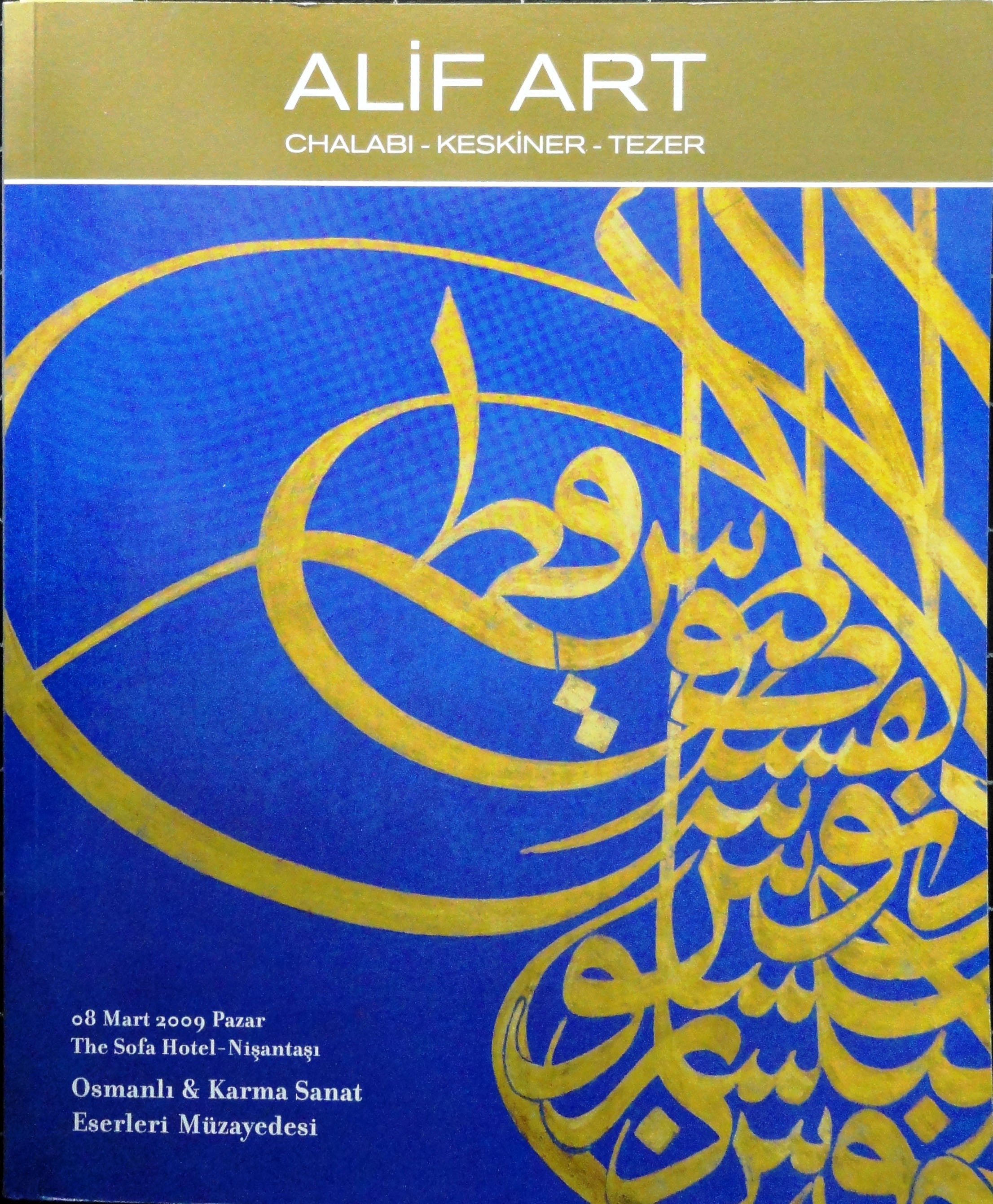 Alif Art Osmanlı ve Karma Sanat Eserleri Müzayedesi 8 Mart 2009