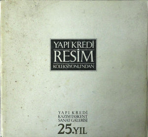 Yapı Kredi Resim Koleksiyonu'ndan
