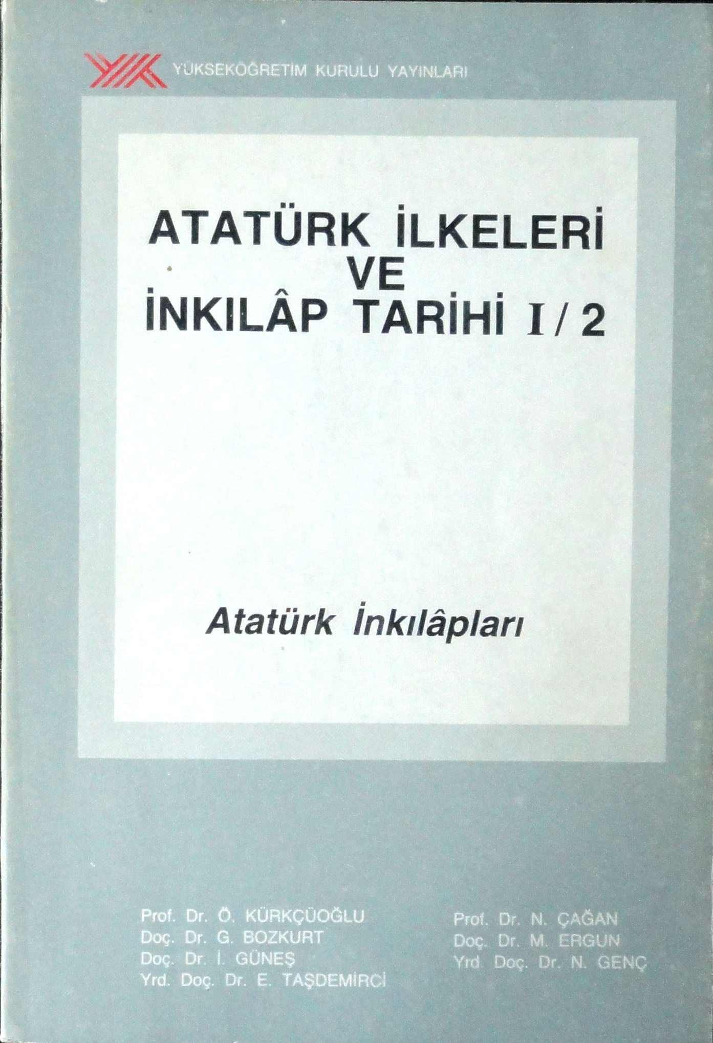 Atatürk İlkeleri ve İnkılap Tarihi I/2