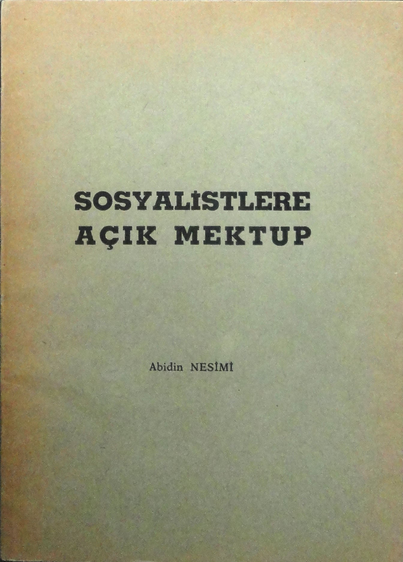 Sosyalistlere Açık Mektup