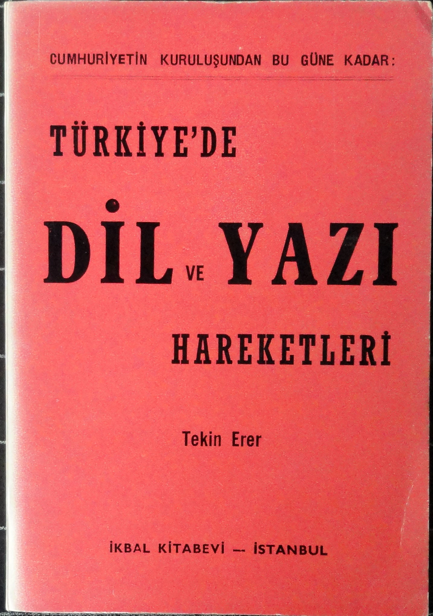 Türkiye'de Dil ve Yazı Hareketleri