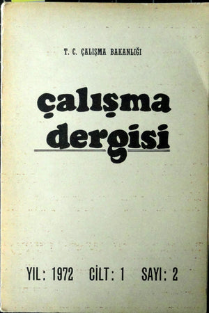 Çalışma Dergisi Yıl 1972 Cilt 1 Sayı 2