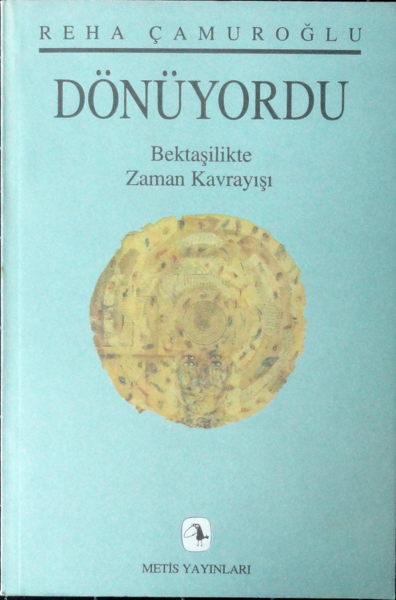 Dönüyordu, Bektaşilikte Zaman Kavrayışı