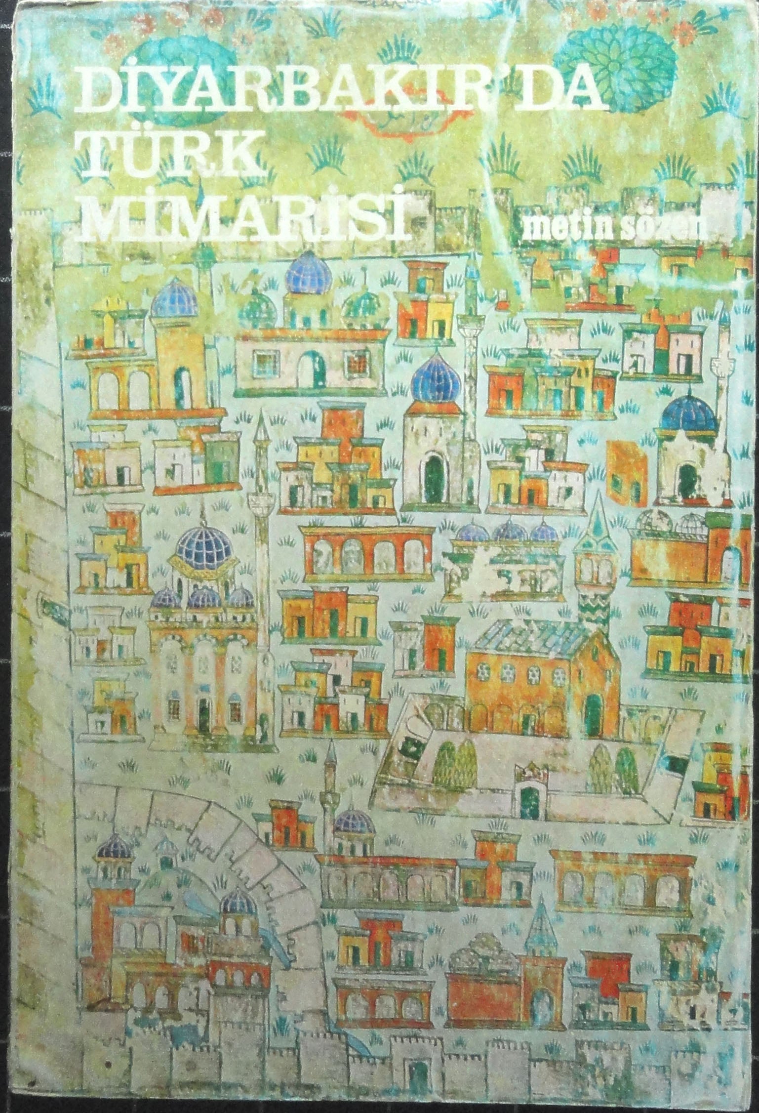Diyarbakır'da Türk Mimarisi