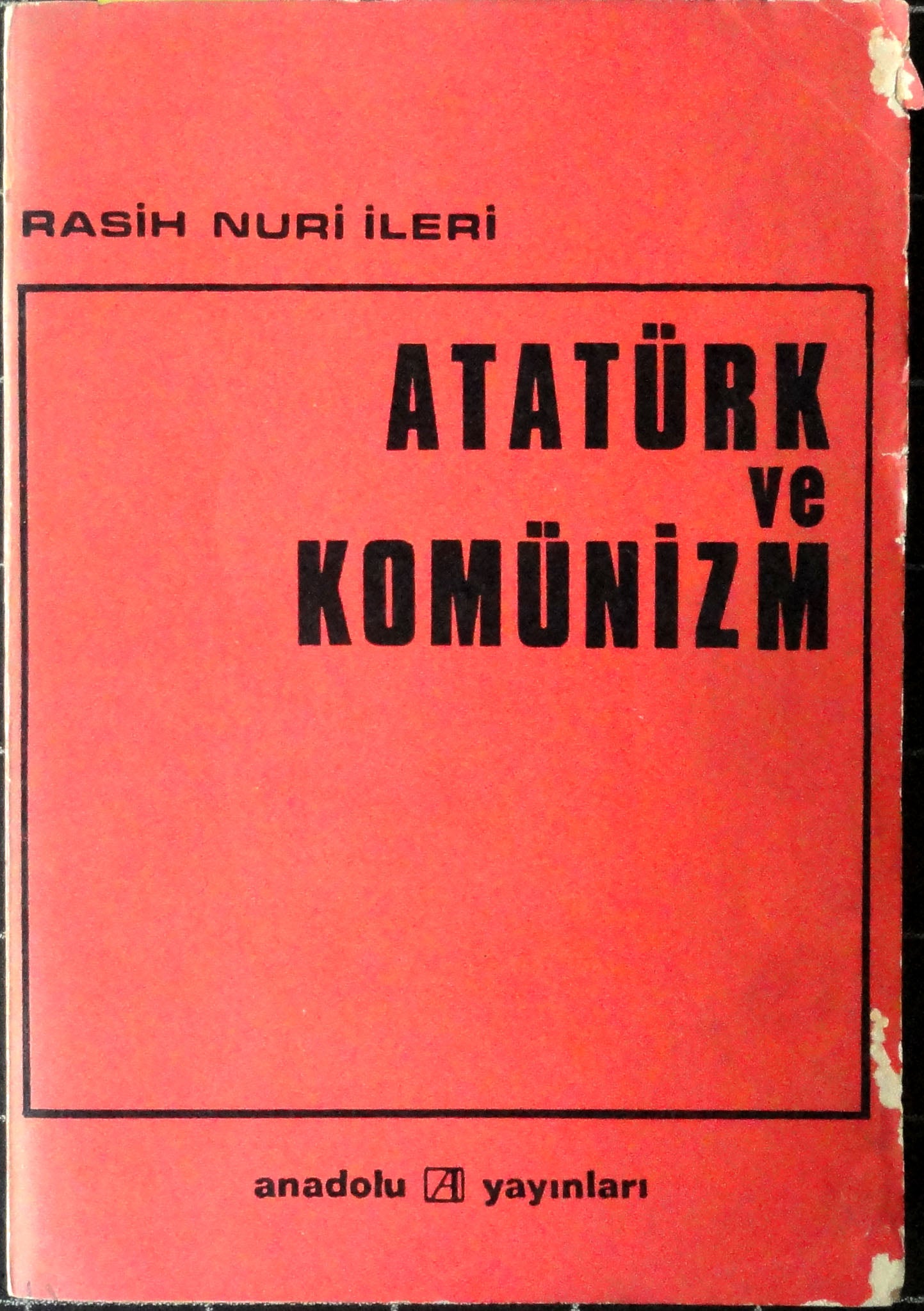 Atatürk ve Komünizm