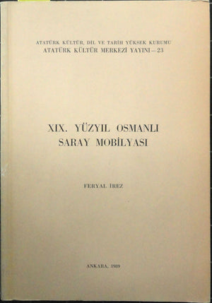 XIX. Yüzyıl Osmanlı Saray Mobilyası
