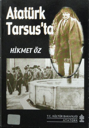 Atatürk Tarsus'ta
