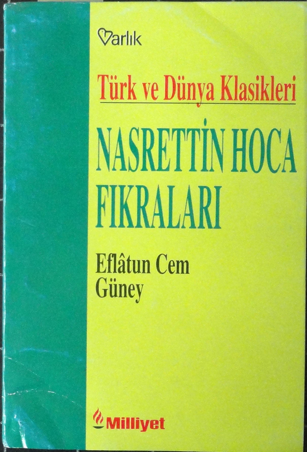 Türk ve Dünya Klasikleri Nasrettin Hoca Fıkraları