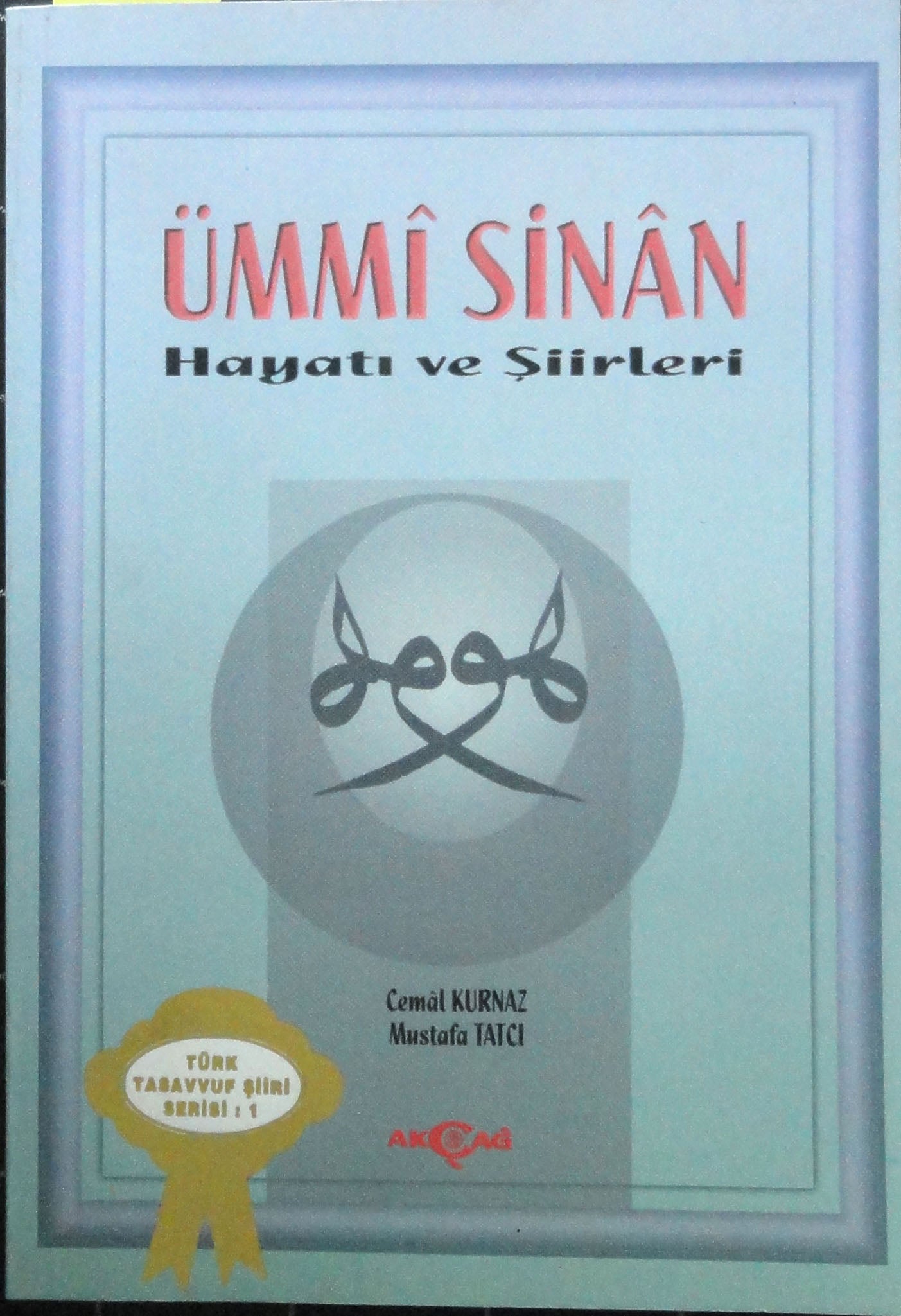 Ümmi Sinan Hayatı ve Şiirleri